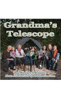 Grandma's Telescope