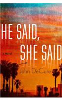 He Said, She Said