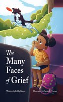 Many Faces of Grief