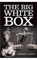 The Big White Box