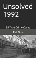 Unsolved 1992: (72 Unsolved)
