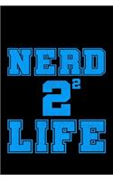 Nerd 2² Life
