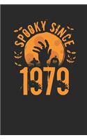 Spooky Since 1979