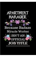 Apartment manager Because Badass Miracle Worker Isn't an Official Job Title