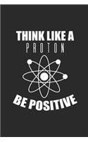 Think Like A Proton