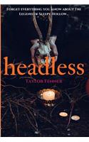 Headless