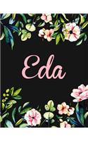 Eda: Personalised Name Notebook/Journal Gift For Women & Girls 100 Pages (Black Floral Design)