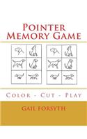 Pointer Memory Game: Color - Cut - Play