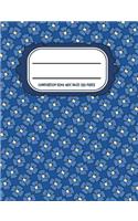 Composition Book: Wide Ruled 7.44" x 9.69" 200 Pages Blue