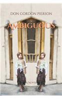 Ambiguous