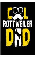 Cool Rottweiler Dad: Blank Lined Journal - 6x9 Dog Journals, Rottweiler Dad, Rottweiler Books