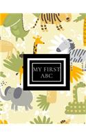 My First ABC: Letter Tracing Book, Lowercase & Uppercase (A-Z) Alphabet /Handwriting Practice Book For Kids Age 3-7 Year. Grade One Sight Words