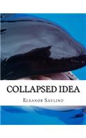 Collapsed idea