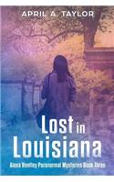 Lost in Louisiana