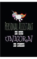 Personal Assistant by Day Unicorn by Night: Amazing Doodle Artistic Idea Sketchbook Pad