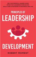 Principles of Leadership Development