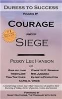 Courage Under Siege