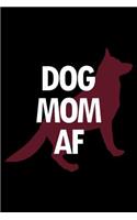 German Shepherd Dot Grid Notebook: Versatile Blank Dotted Grid Gsd Dog Journal: Dog Mom AF