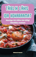 Täielik Lähis Ida Kokaraamat