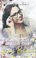 Second Chance at First Love