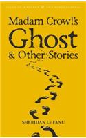 Madam Crowl's Ghost & Other Stories