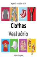 My First Bilingual Book-Clothes (English-Portuguese)