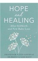 Hope and Healing After Stillbirth