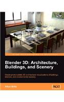 Blender 3D Architecture, Buildings, and Scenery