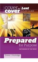 Prepared for Purpose