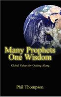 Many Prophets One Wisdom