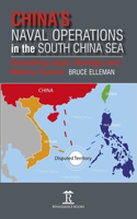 China's Naval Operations in the South China Sea