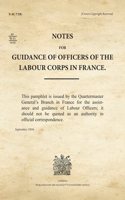 Notes for Guidance of Officers of the Labour Corps in France