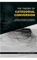 Theory of Categorial Conversion