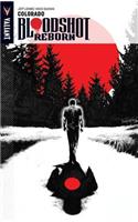 Bloodshot Reborn Volume 1