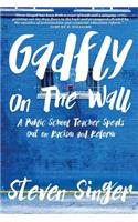 Gadfly On The Wall