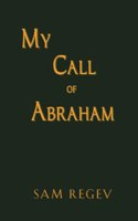 My Call of Abraham