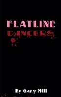 Flatline Dancers