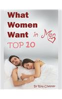 What Women Want in Men: The Top 10 Qualities Women Are Looking for in Men