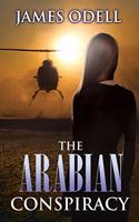 Arabian Conspiracy