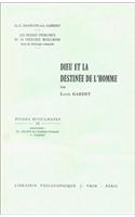 Les Grands Problemes de la Theologie Musulmane: Dieu Et La Destinee de l'Homme(9 Etudes Musulmanes)