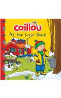 Caillou at the Sugar Shack