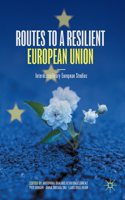 Routes to a Resilient European Union