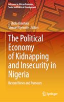 Political Economy of Kidnapping and Insecurity in Nigeria