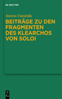 Beiträge zu den Fragmenten des Klearchos von Soloi: (107 Untersuchungen zur Antiken Literatur und Geschichte)