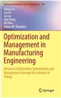 Optimization and Management in Manufacturing Engineering