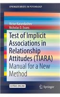 Test of Implicit Associations in Relationship Attitudes (Tiara)