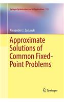 Approximate Solutions of Common Fixed-Point Problems