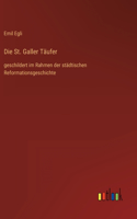 Die St. Galler Täufer