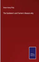 Gardener's and Farmer's Reason why