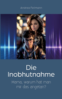 Die Inobhutnahme